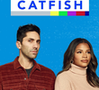 Catfish: The TV Show