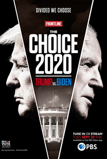 The Choice 2020: Trump vs. Biden - Poster / Capa / Cartaz - Oficial 1