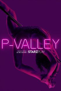 P-Valley (1ª Temporada) - Poster / Capa / Cartaz - Oficial 1
