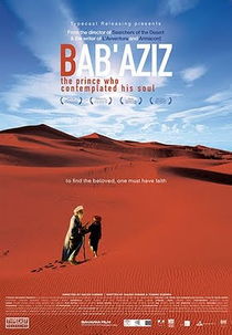 Baba Aziz - O Príncipe Que Contemplava Sua Alma (Bab Aziz , le prince qui contemplait son âme)