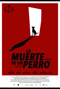 La Muerte de un Perro - Poster / Capa / Cartaz - Oficial 1