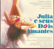 Julia e Seus Dois Amantes