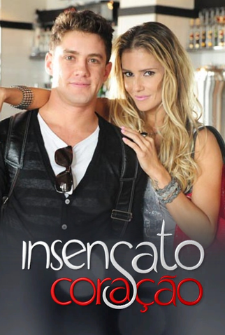 Poster 5 de TV Insensato Coração (2011)