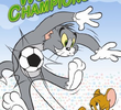 Tom e Jerry - Campeões do Mundo