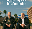 Desculpas pelo Incômodo (2ª Temporada)