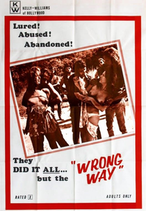 Wrong Way (Wrong Way)