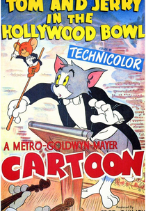 Tom e jerry no Estádio de Hollywood (Tom and Jerry in the Hollywood Bowl)