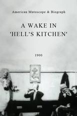 A Wake in ‘Hell’s Kitchen’ (A Wake in ‘Hell’s Kitchen’)