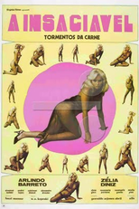 A Insaciável - Tormentos da Carne (A Insaciável - Tormentos da Carne)