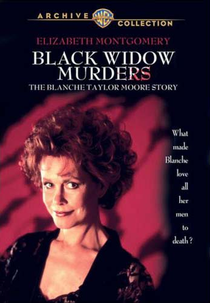 Os Crimes da Viúva Negra (Black Widow Murders - The Blanche Taylor Moore Story)