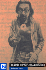 Rogério Duprat - Vida de Músico (Rogério Duprat - Vida de Músico)