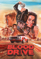 Blood Drive (1ª Temporada) (Blood Drive (Season 1))