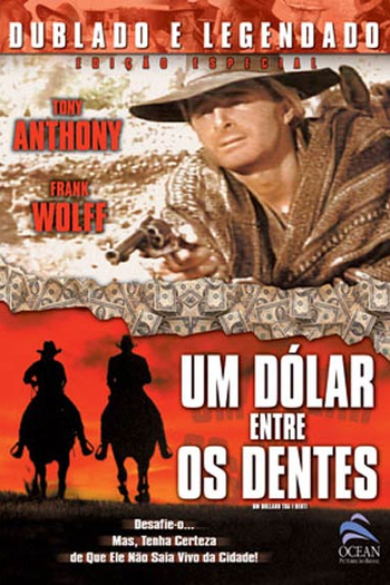  de Filme Um Dólar entre os Dentes (1967)