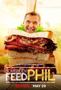 Somebody Feed Phil (3ª Temporada) - Poster / Capa / Cartaz - Oficial 1