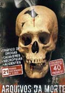 Arquivos da Morte - O Original (Archives of death)