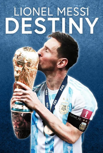 Lionel Messi: Destiny - Poster / Capa / Cartaz - Oficial 1