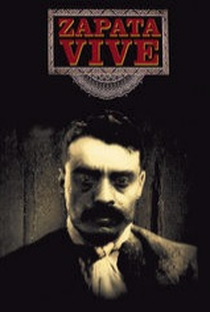 Zapata vive - Poster / Capa / Cartaz - Oficial 1