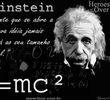 Einstein: equação da vida e da morte