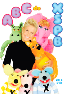 Xuxa Só Para Baixinhos 13: ABC do XSPB (Xuxa Só Para Baixinhos 13: ABC do XSPB)