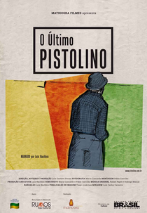 O Último Pistolino (O Último Pistolino)