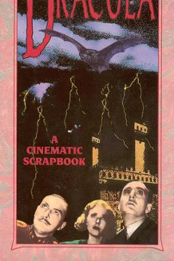  de Filme Dracula: A Cinematic Scrapbook (1991)