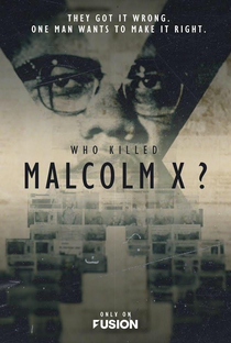Quem Matou Malcolm X? - Poster / Capa / Cartaz - Oficial 2