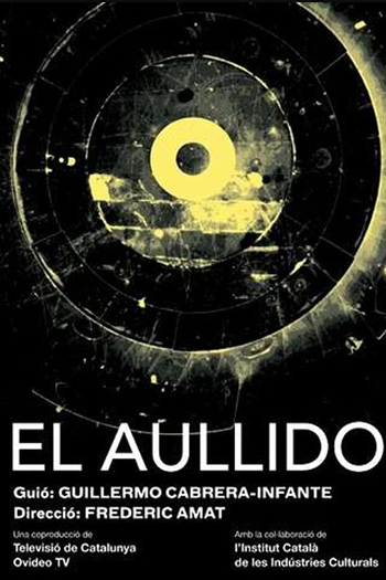 Poster de Curta El aullido (2009)