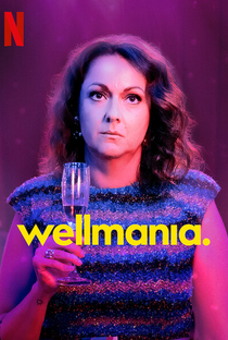 Wellmania (1ª Temporada) - Poster / Capa / Cartaz - Oficial 5