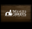 Três Vezes Canudos