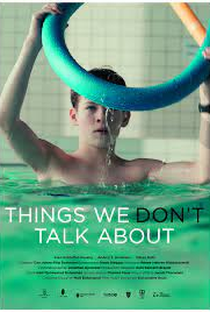 Things We Don’t Talk About - Poster / Capa / Cartaz - Oficial 2