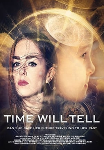 Time Will Tell (Time Will Tell)