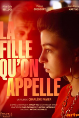 A garota que chamamos (La fille qu'on appelle)