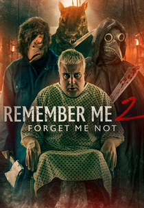 Remember Me 2: Forget Me Not (Remember Me 2: Forget Me Not)