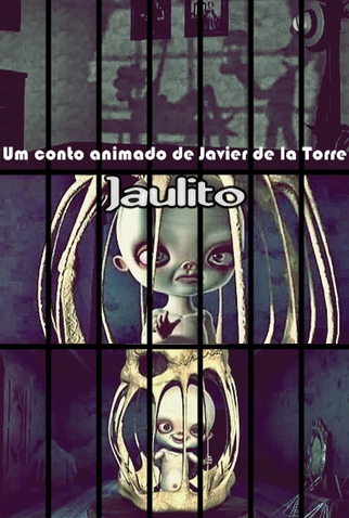 Poster 1 de Curta Jaulito (2008)