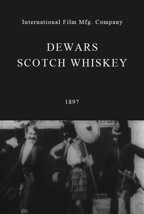 Dewar's Scotch Whiskey - Poster / Capa / Cartaz - Oficial 1