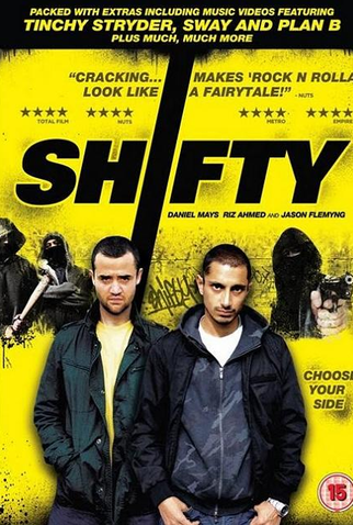 Poster 1 de Filme Shifty (2008)