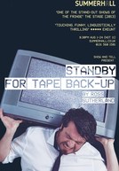Stand by For Tape Back-Up: Memória em VHS (Stand by For Tape Back-Up)