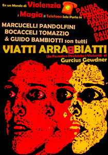 Viatti Arrabbiatti (Viatti Arrabbiatti)