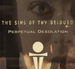 The Sins Of Thy Beloved - Perpetual Desolation