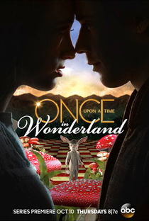 Once Upon a Time in Wonderland (1ª Temporada) - Poster / Capa / Cartaz - Oficial 1