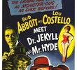 Abbott e Costello Enfrentando o Médico e o Monstro