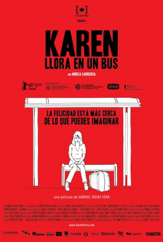 Poster 2 de Filme Karen Chora No Ônibus (2011)