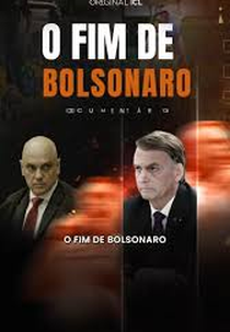 O Fim de Bolsonaro: Como a Democracia Brasileira Venceu o Golpe (O Fim de Bolsonaro: Como a Democracia Brasileira Venceu o Golpe)