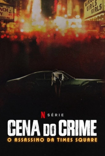 Cena do Crime: O Assassino da Times Square - Poster / Capa / Cartaz - Oficial 1