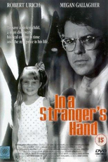 Nas mãos de um estranho (In a Stranger's Hand)