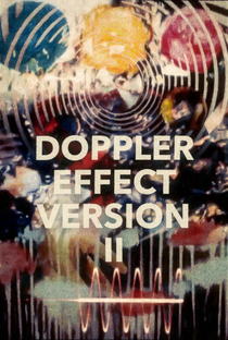 Doppler Effect Version II - Poster / Capa / Cartaz - Oficial 1