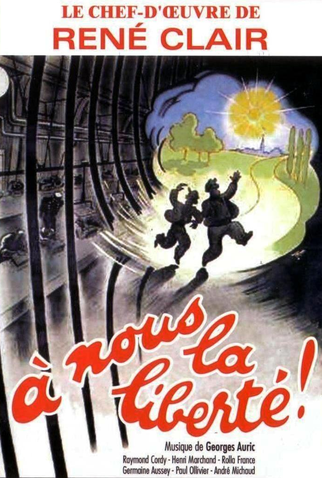 Poster 1 de Filme A Nós a Liberdade (1931)