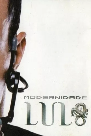 Poster 1 de Curta Lulo Scroback - Modernidade (2001)