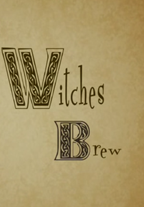 Witches Brew (Witches Brew)