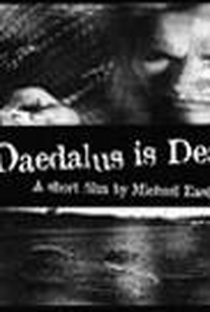 Daedalus Is Dead  - Poster / Capa / Cartaz - Oficial 1